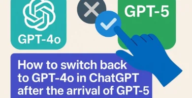 How to reactivate GPT-4o in ChatGPT after the arrival of GPT-5